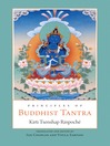 Principles of Buddhist Tantra (eBook)